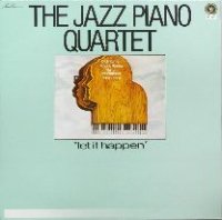 Jazz Piano Quartet／LET IT HAPPEN仏 RCA/NL89368 - 仙台レコード・ライブラリーオンラインショップ