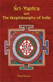 Sri Yantra and the Geophilosophy of India
