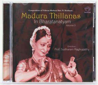 Madura Thillanas in Bharatanatyam Volume 3