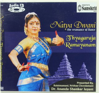 Natya Dwani - Thyagaraja Ramayanam