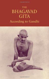 The Bhagavad Gita According to Gandhi [ペーパーバック]