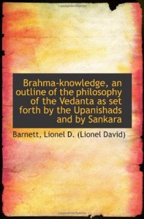 Brahma-knowledge, an outline of the philosophy of the Vedanta [ڡѡХå]