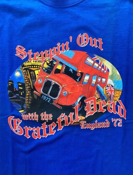 Grateful Dead - 'Steppin' Out with the GD' (England '72) T-shirt