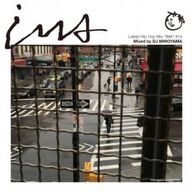 Mixed by DJ MINOYAMA [ IMA Vol.14 ] MIX CD