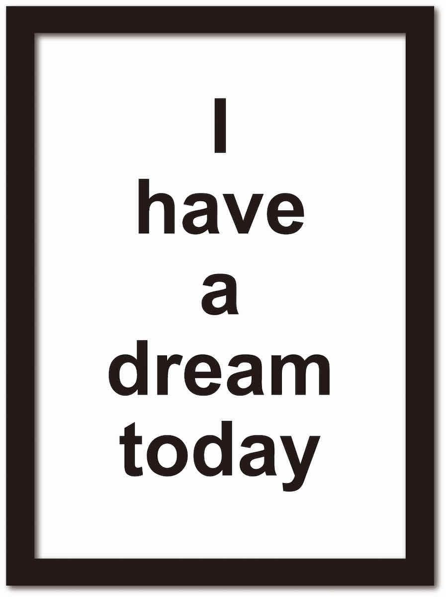アートフレーム タイポグラフィー1 I Have a dream today わたしには夢がある キング牧師 ブラックフレーム Mサイズ