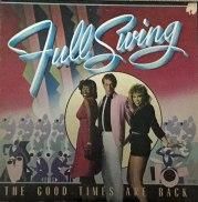 Full Swing ( Swing ) , Richard Perry / the good times are