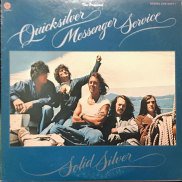 Quicksilver Messenger Service / solid silver / LP ♪ - 中古・新品レコード / CD  高価買取(出張買取/宅配買取) 専門店 通販WEBサイト Takechas Records / タケチャス・レコーズ＠札幌市中央区