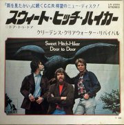 Creedence Clearwater Revival , C.C.R. / sweet hitch-hiker / 7inch