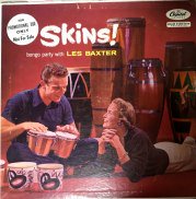 Les Baxter / skins ! / LP ♪ - 中古・新品レコード / CD 高価買取