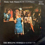 The Rolling Stones , ザ・ローリング・ストーンズ - Honky Tonk Women ...