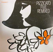 Pizzicato Five , ピチカート・ファイヴ - Pizzicato Five in the Bag