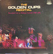 ザ・ゴールデン・カップス , The Golden Cups - ザ・ゴールデン 
