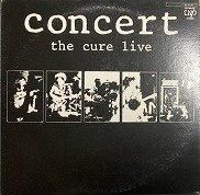 The Cure , ザ・キュアー - Concert The Cure live コンサート・キュアー・ライヴ [ LP ] [ JPN ORG ]  - 中古・新品レコード / CD 高価買取(出張買取/宅配買取) 専門店 通販WEBサイト Takechas Records /  タケチャス・レコーズ＠札幌市中央区