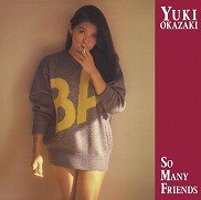 岡崎友紀 , Yuki Okazaki - So Many Friends ソー・メニー・フレンズ [ LP ] [ Yellow Clear  Vinyl ] [ 新譜 ] - 中古・新品レコード / CD 高価買取(出張買取/宅配買取) 専門店 通販WEBサイト Takechas  Records / タケチャス・レコーズ＠札幌市中央区