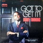 Bobby Timmons with The Horns and Voices / got to get it ! / LP ♪ -  中古・新品レコード / CD 高価買取(出張買取/宅配買取) 専門店 通販WEBサイト Takechas Records /  タケチャス・レコーズ＠札幌市中央区