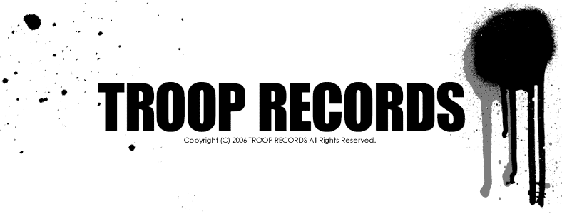 PRE ORDER(予約)・CD - TROOP RECORDS