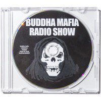 BUDDHA MAFIA「BUDDHA MAFIA RADIOSHOW MIXTAPE VOL.2」MIX CD - TROOP ...
