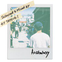 ZORN「Anthology - Selected & Mixed by DJ TATSUKI」MIX CD - TROOP 
