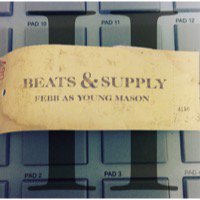 FEBB AS YOUNG MASON「BEATS & SUPPLY 2」CD - TROOP RECORDS
