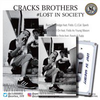 CRACKS BROTHERS「LOST IN SOCIETY」完全限定生産CD + CASSETTE TAPE 