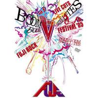 BOOM BOOM SATELLITES 「FUJI ROCK FESTIVAL'05 LIVE CUTS」DVD
