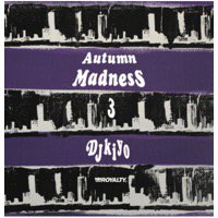 DJ KIYO「AUTUMN MADNESS 3」MIX CD - TROOP RECORDS