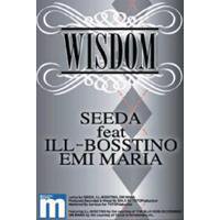 SEEDA「WISDOM feat. ILL-BOSSTINO,EMI MARIA」初回完全限定盤12