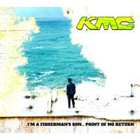 KMC「I'M A FISHERMAN'S SON... POINT OF NO RETURN」生産限定盤2CD - TROOP RECORDS