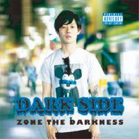 ZONE THE DARKNESS「DARK SIDE」CD - TROOP RECORDS
