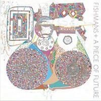 Fishmansフィッシュマンズ a piece of future LP2枚組