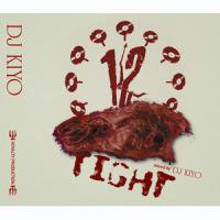 DJ KIYO「TIGHT 12」 MIX CD - TROOP RECORDS
