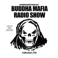 BUDDHA MAFIA「BUDDHA MAFIA RADIOSHOW MIXTAPE」MIX CD - TROOP RECORDS