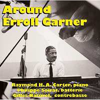 ☆仏滋味ピアノトリオ Raymond H.A. Carter Trio / Around Erroll