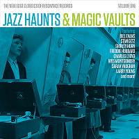 ★Jazz Haunts & Magic Vaults / The New Lost Classics of Resonance, Volume 1  - VENTO AZUL RECORDS