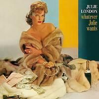 ☆CD Julie London / WHATEVER JULIE WANTS + 4 BONUS TRACKS - VENTO AZUL  RECORDS