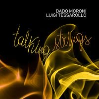 ☆Dado Moroni-Luigi Tessarollo Duo / Talking Strings - VENTO AZUL