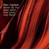 Marc Copland Quartet Better by Far VENTO AZUL RECORDS