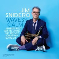 ☆J・ペルト参加 Jim Snidero Quartet & Quintet / Waves Of Calm