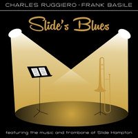 ☆Charles Ruggiero & Frank Basile / Slide's Blues - VENTO AZUL RECORDS