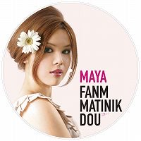 ☆初回限定生産ピクチャーLP: MAYA/マルチニークの女 Fanm Matinik Dou 