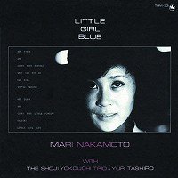 ☆中本マリ / Little Girl Blue - VENTO AZUL RECORDS