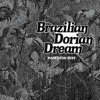 ☆LP MANFREDO FEST / BRAZILIAN DORIAN DREAM - VENTO AZUL RECORDS