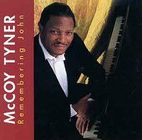 ☆McCoy Tyner Trio / Remembering John - VENTO AZUL RECORDS