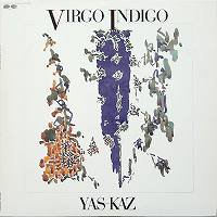 ★LP YAS-KAZ / VIRGO INDIGO - VENTO AZUL RECORDS