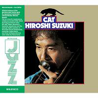 ☆CD 鈴木弘 Hiroshi Suzuki / Cat - VENTO AZUL RECORDS