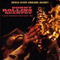 ☆Sonny Rollins Quartet featuring Pat Metheny / Live Under