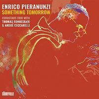 ☆Enrico Pieranunzi Trio / Something Tomorrow - VENTO AZUL RECORDS