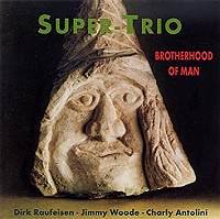 ☆日本初CD化 Super Trio / Brotherhood Of Man - VENTO AZUL RECORDS