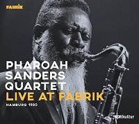 ★CD Pharoah Sanders Quartet / Live At Fabrik Hamburg 1980 - VENTO AZUL  RECORDS