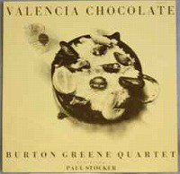 CD Burton Greene Quartet Valencia Chocolate VENTO